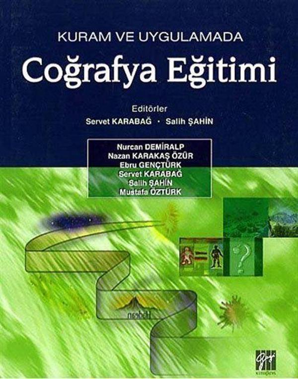 Kuram ve Uygulamada Coğrafya Eğitimi - Gazi Kitabevi - Image 1