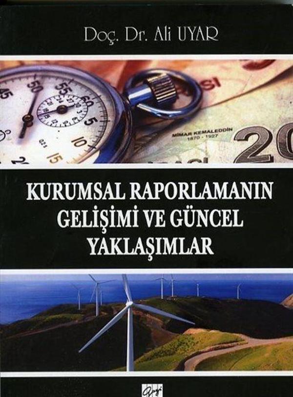 Kurumsal Raporlamanın Gelişimi ve Güncel Yaklaşımlar - Gazi Kitabevi - Image 1