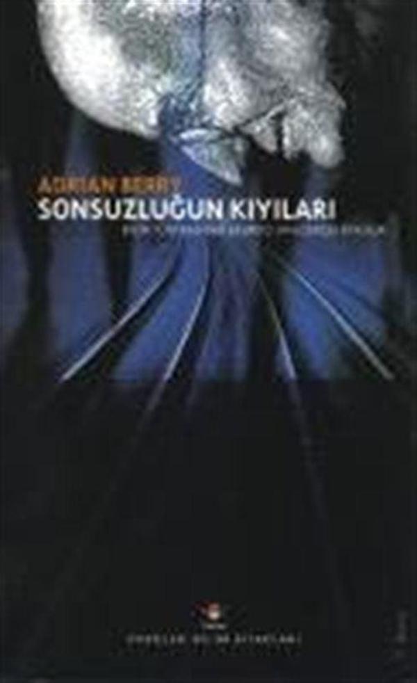 Sonsuzluğun Kıyıları (Karton Kapak) - Tübitak Yayınları - Image 1