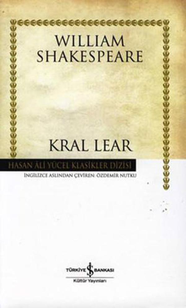 Kral Lear - Hasan Ali Yücel Klasikleri - İş Bankası Kültür Yayınları - Image 1