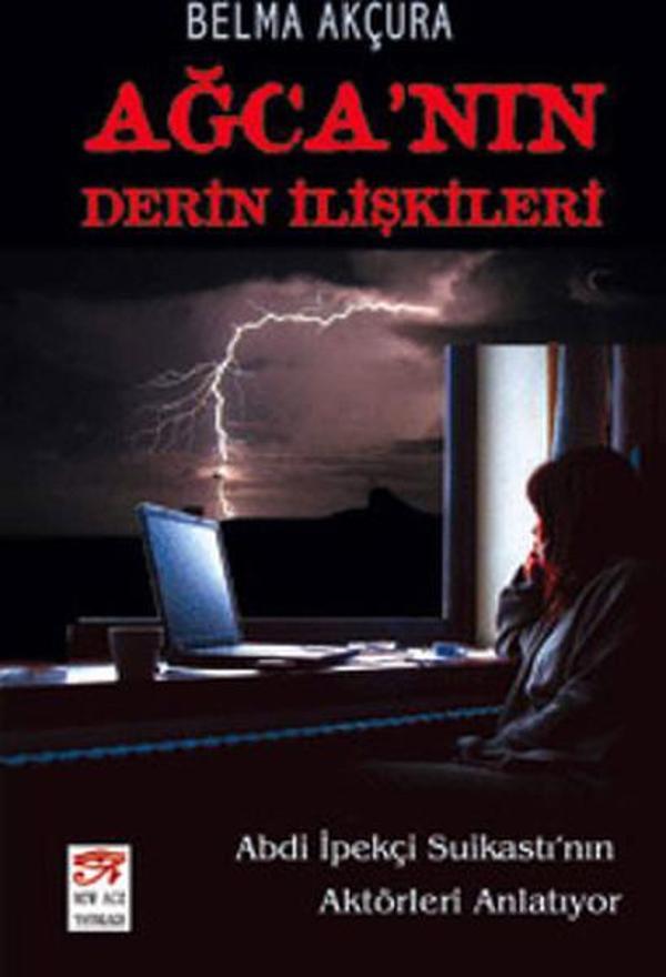 Ağca'nın Derin İlişkileri - New Age Yayınları - Image 1