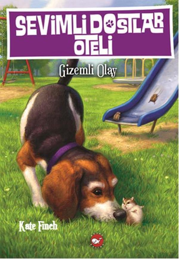 Sevimli Dostlar Oteli 3 - Gizemli Olay - Beyaz Balina Yayınları - Image 1