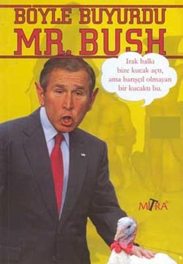 Böyle Buyurdu Mr.Bush - Mitra - Image 1