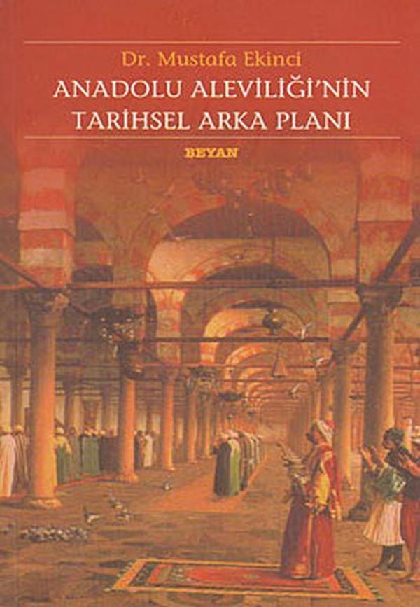 Anadolu Aleviliği'nin Tarihsel Arka Planı - Beyan Yayınları - Image 1