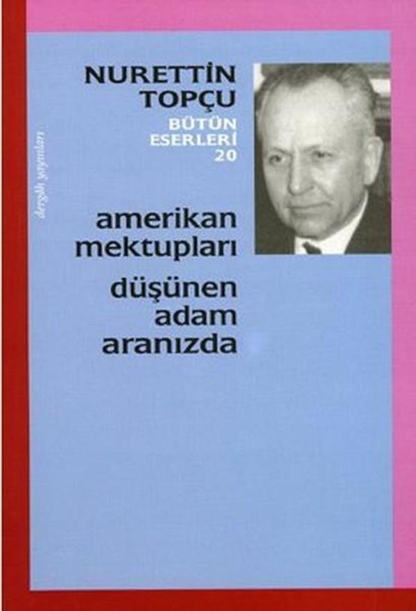 Amerikan Mektupları - Düşünen Adam Aranızda - Dergah Yayınları - Image 1