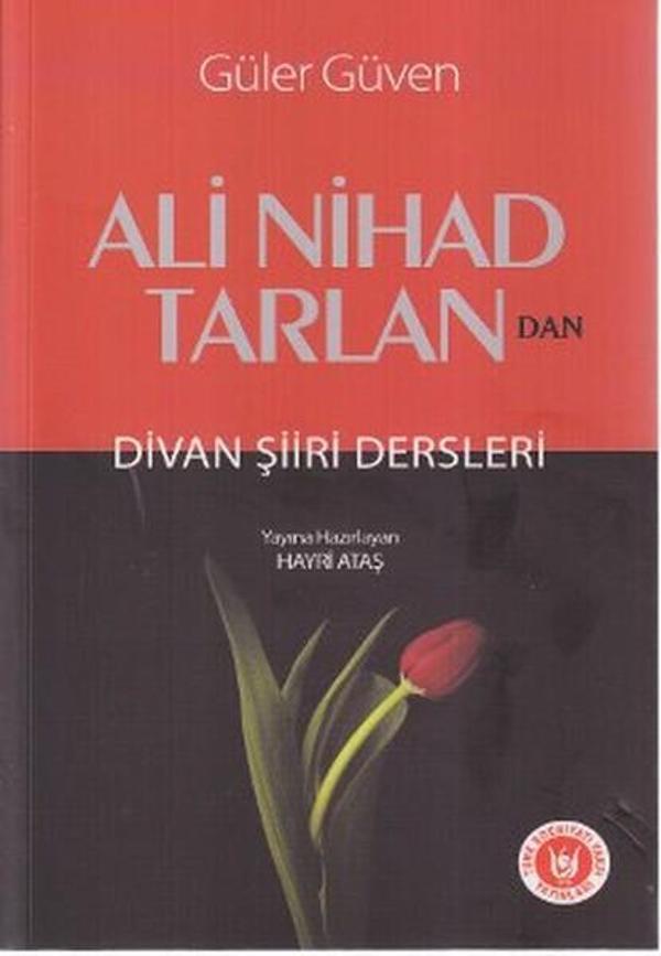 Ali Nihad Tarlan'dan Divan Şiiri Dersleri - Türk Edebiyatı Vakfı Yayınları - Image 1