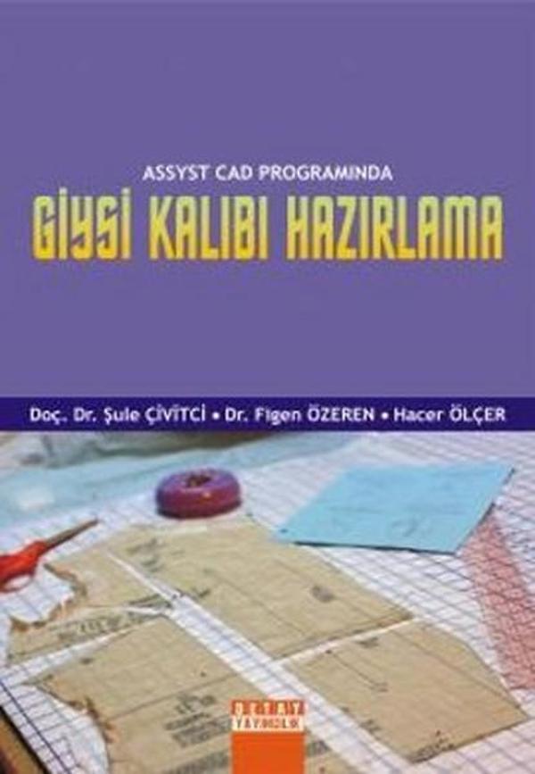 Assyst Cad Programında Giysi Kalıbı Hazırlama - Detay Yayıncılık - Image 1