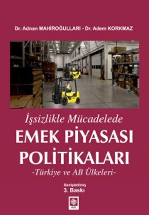 İşsizlikle Mücadelede Emek Piyasası Politikaları - Ekin Basım Yayın - Image 1