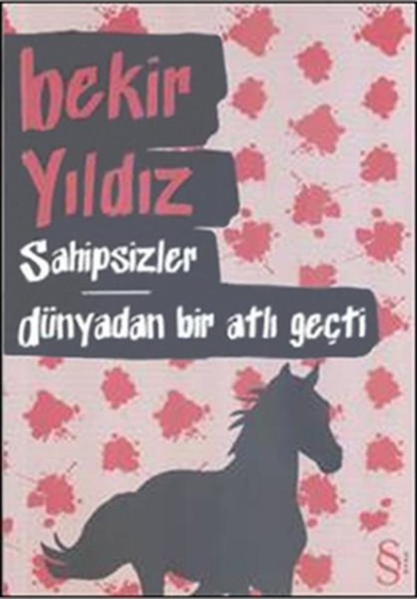 Sahipsizler Dünyadan Bir Atlı Geçti - Everest Yayınları - Image 1