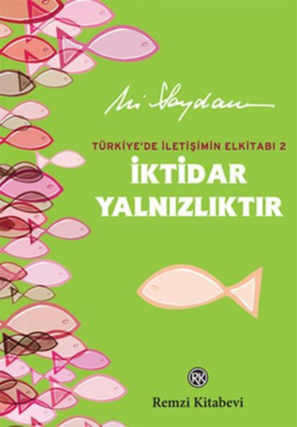 İktidar Yalnızlıktır - Remzi Kitabevi - Image 1