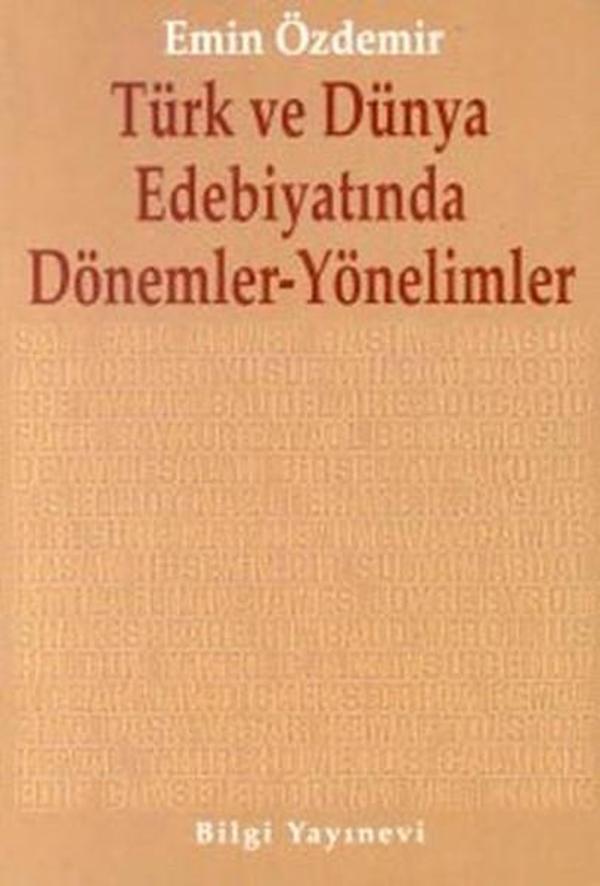Türk Ve Dünya Edebiyatında Dönemler Yönelimler - Bilgi Yayınevi - Image 1