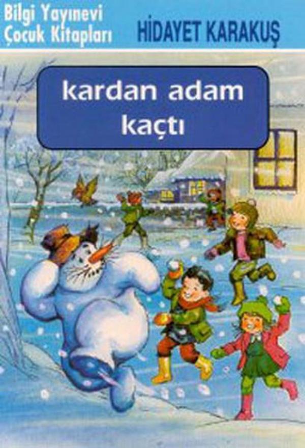 Kardan Adam Kaçtı - Bilgi Yayınevi - Image 1