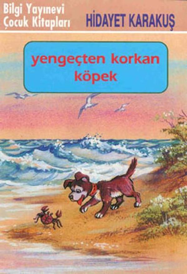Yengeçten Korkan Köpek - Bilgi Yayınevi - Image 1
