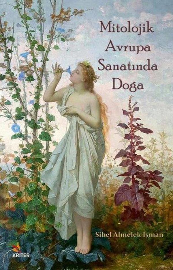 Mitolojik Avrupa Sanatında Doğa - Kriter - Image 1