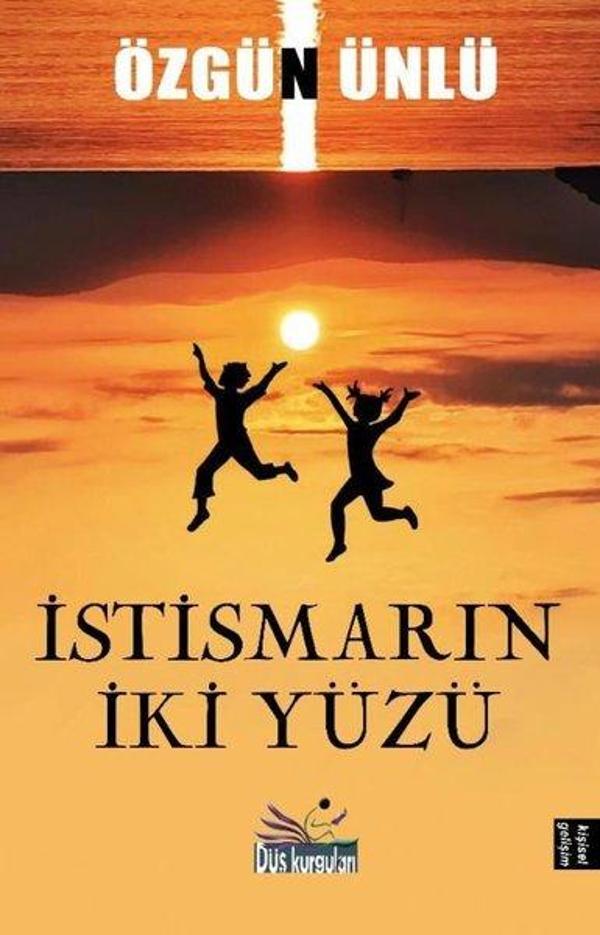 İstismarın İki Yüzü - Düş Kurguları Yayınları - Image 1