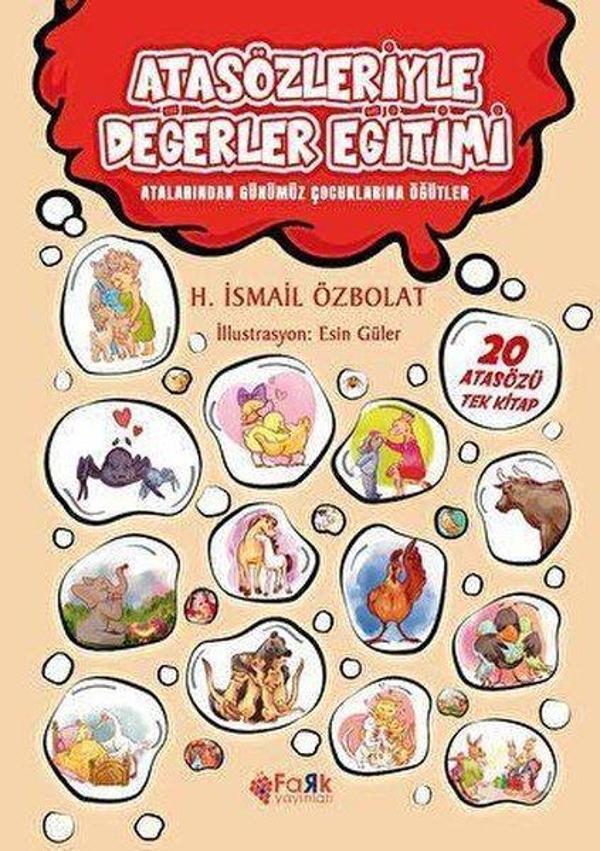 Atasözleriyle Değerler Eğitimi - Atalarından Günümüz Çocuklarına Öğütler - Fark Yayınevi - Image 1