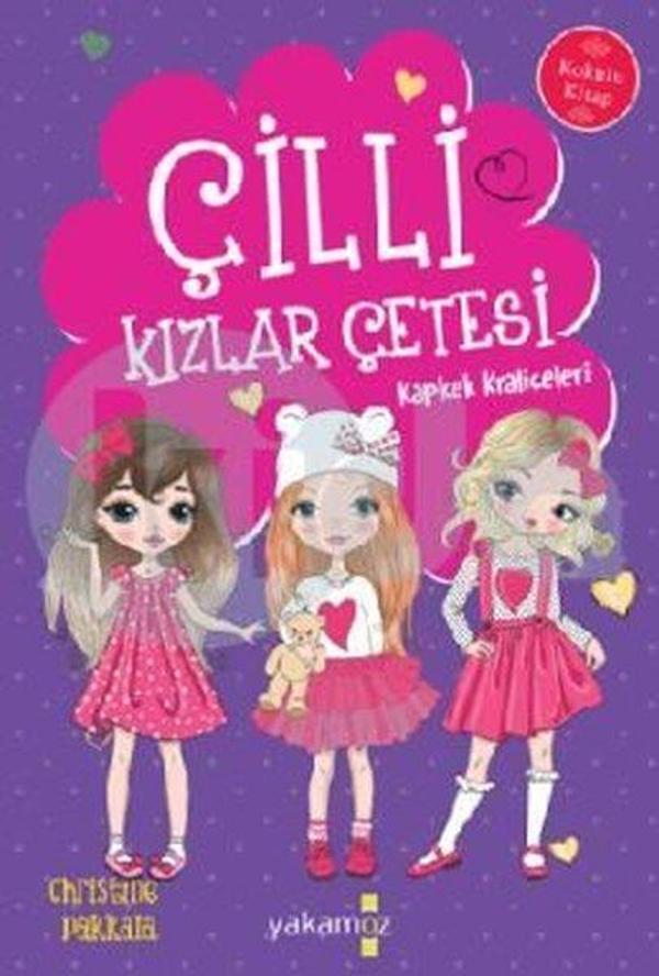 Çilli Kızlar Çetesi - Kapkek Kraliçeleri - Kokulu Kitap - Yakamoz Yayınları - Image 1