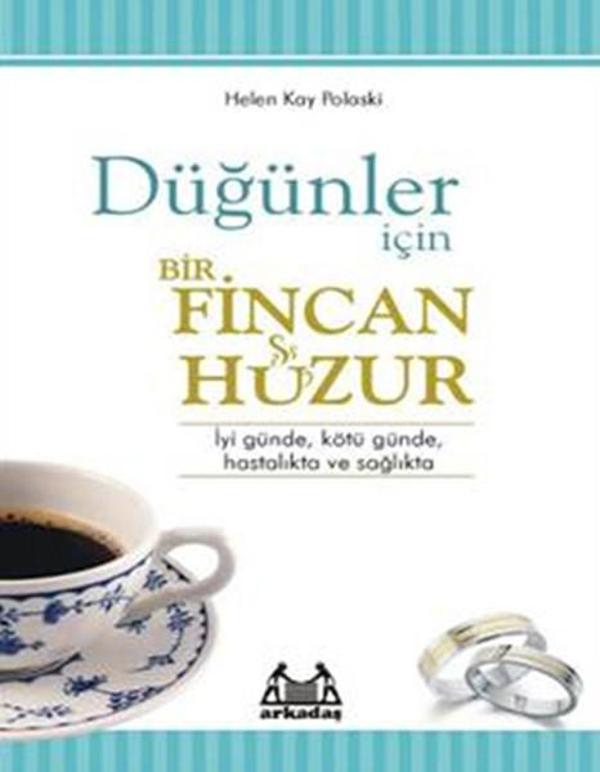 Düğünler İçin Bir Fincan Huzur - Arkadaş Yayıncılık - Image 1