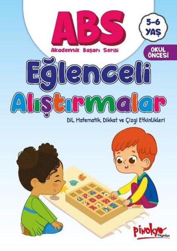 ABS Eğlenceli Alıştırmalar - Dil, Matematik, Dikkat ve Çizgi Etkinlikleri 5 - 6 Yaş - Pinokyo - Image 1