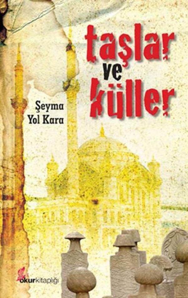 Taşlar ve Küller - Okur Kitaplığı - Image 1