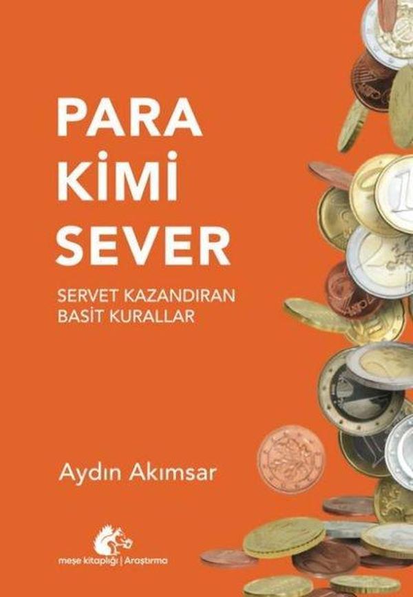 Para Kimi Sever - Servet Kazandıran Basit Kurallar - Meşe Kitaplığı - Image 1