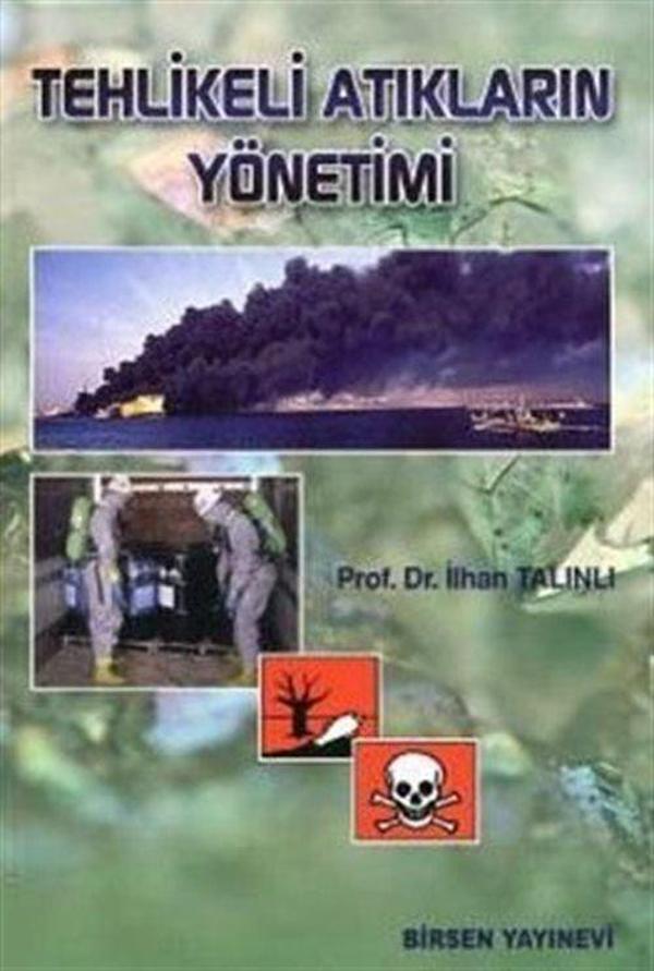 Tehlikeli Atıkların Yönetimi - Birsen Yayınevi - Image 1