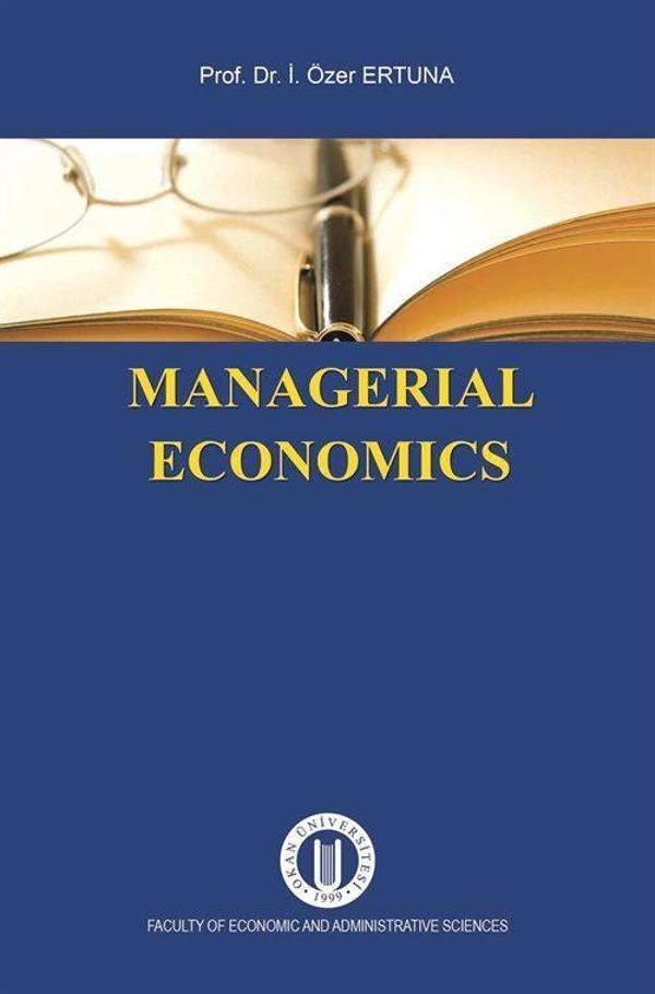 Okan Üniversitesi Yayınları Managerial Economics - Okan Üniversitesi Yayınları - Image 1