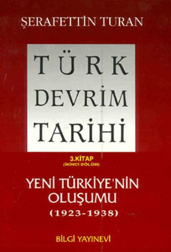 Türk Devrim Tarihi (3. Kitap / İkinci Bölüm) - Bilgi Yayınevi - Image 1