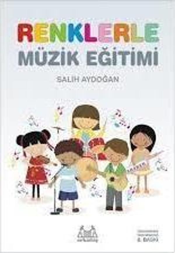 ARKY-001 RENKLERLE MÜZİK EĞİTİMİ SALİH AYDOĞAN - Image 1