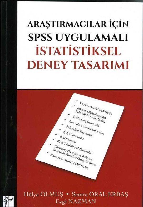 Araştırmacılar İçin SPSS Uygulamalı İstatistiksel Deney Tasarımı - Gazi Kitabevi - Image 1