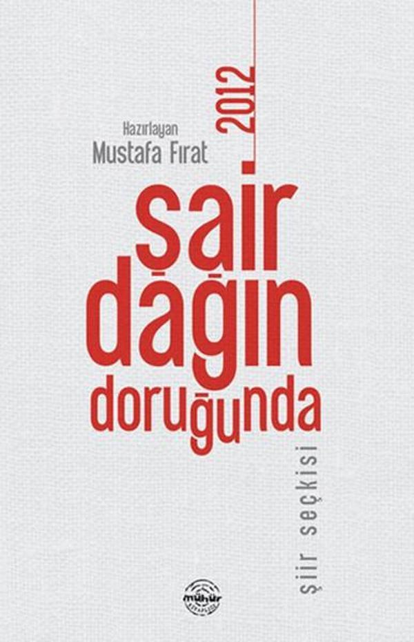 Şair Dağın Doruğunda 2012 - Mühür Kitaplığı - Image 1