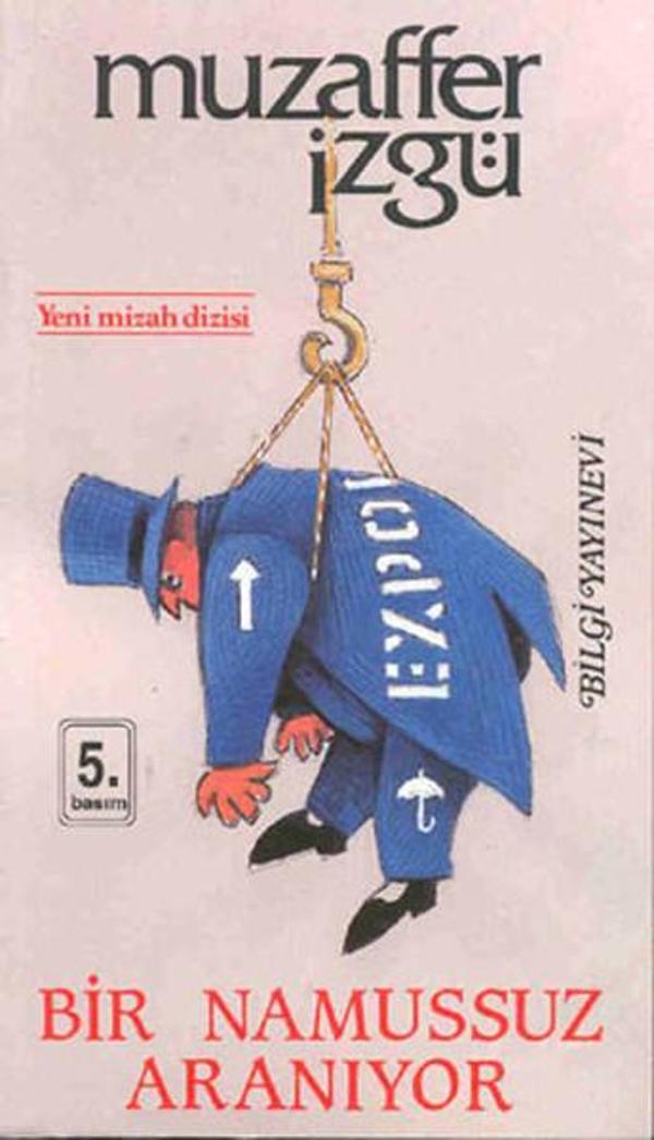 Bir Namussuz Aranıyor - Bilgi Yayınevi - Image 1