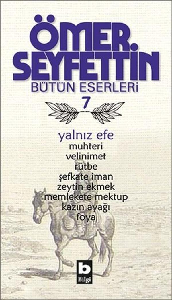 Yalnız Efe - Muhteri/Velinimet/Rütbe/Şefkate İman/Zeytin Ekmek/Uçurumun Kenarında - Bilgi Yayınevi - Image 1