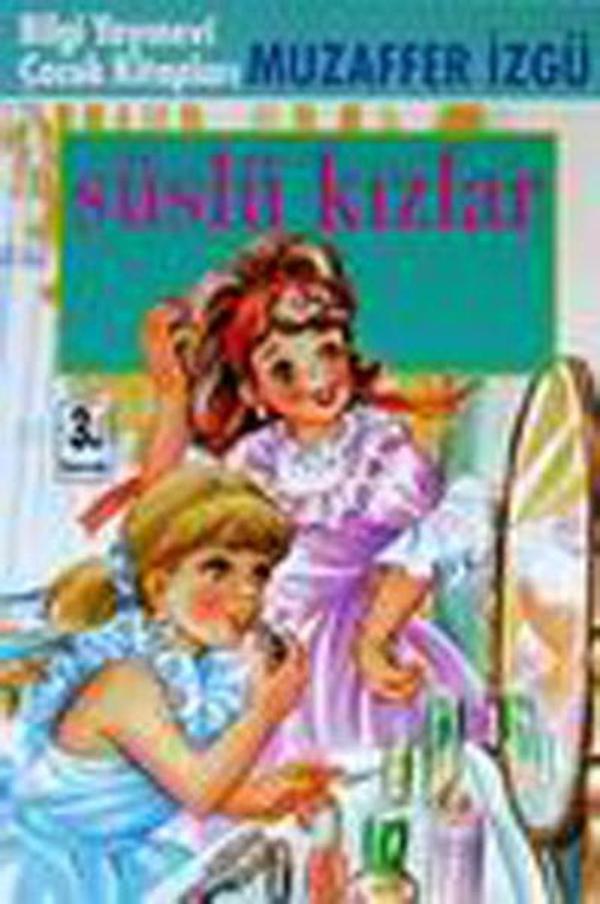 Süslü Kızlar - Bilgi Yayınevi - Image 1
