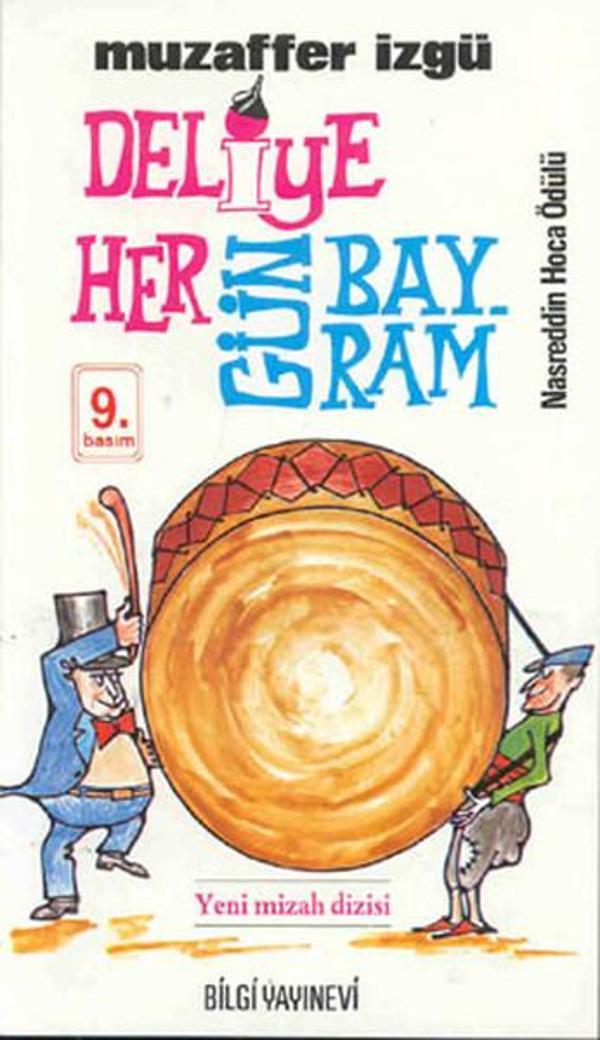 Deliye Hergün Bayram - Bilgi Yayınevi - Image 1