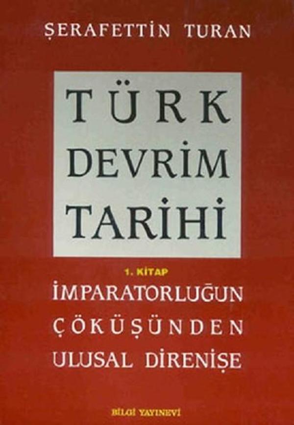Türk Devrim Tarihi (1. Kitap) - Bilgi Yayınevi - Image 1