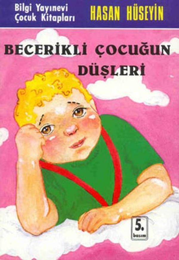 Becerikli Çocuğun Düşleri - Bilgi Yayınevi - Image 1