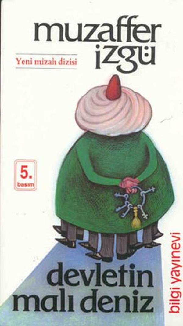 Devletin Malı Deniz - Bilgi Yayınevi - Image 1