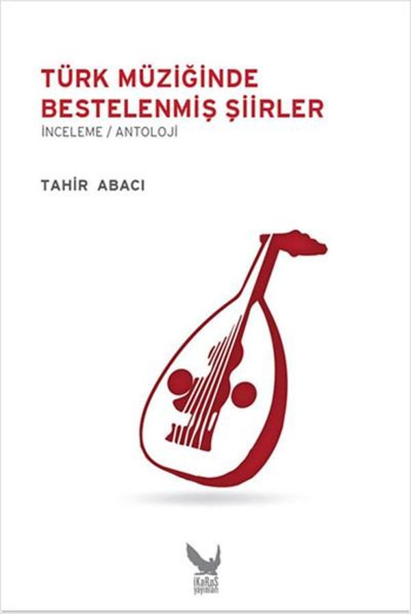 Türk Müziğinde Bestelenmiş Şiirler - İkaros Yayınları - Image 1