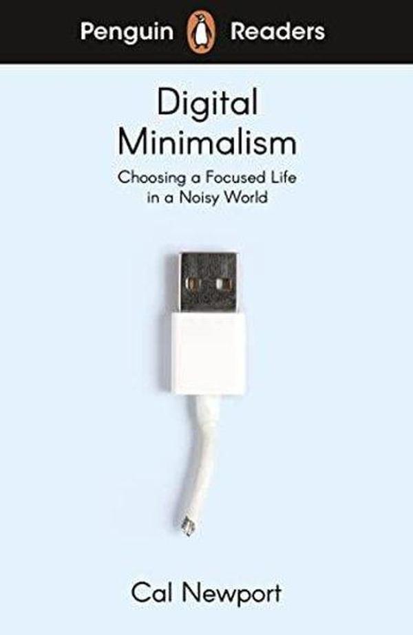 Penguin Readers Level 7: Digital Minimalism (ELT Graded Reader) - Penguin Random House Children's UK - Image 1