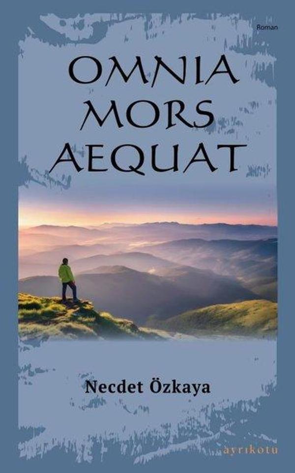 Omnia Mors Aequat - Tek Kitap - Ayrıkotu Yayınları - Image 1