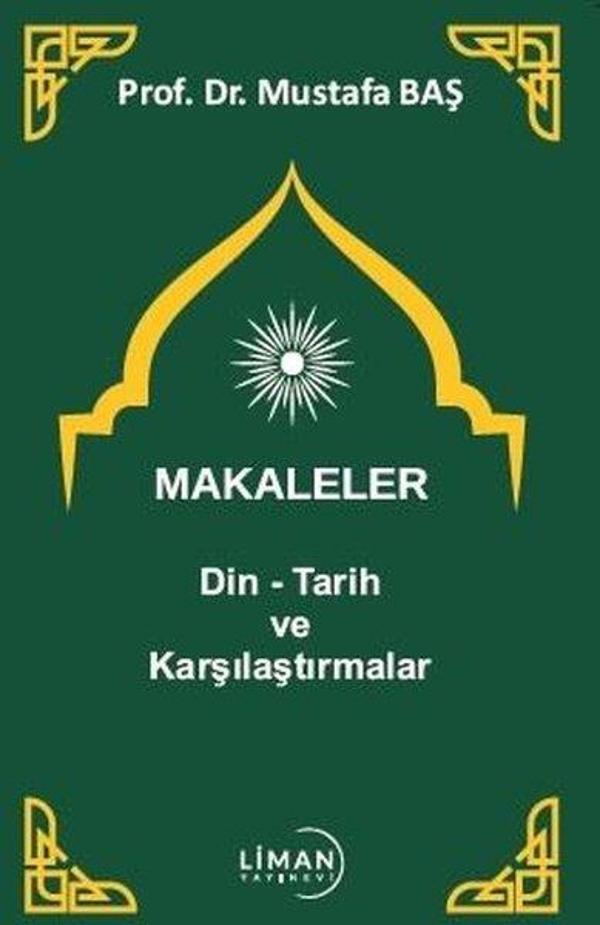 Makaleler: Din - Tarih ve Karşılaştırmalar - Liman Yayınevi - Image 1