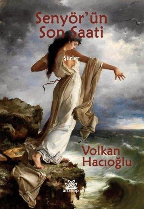 Senyör'ün Son Saati - Şiirler - Artshop Yayıncılık - Image 1