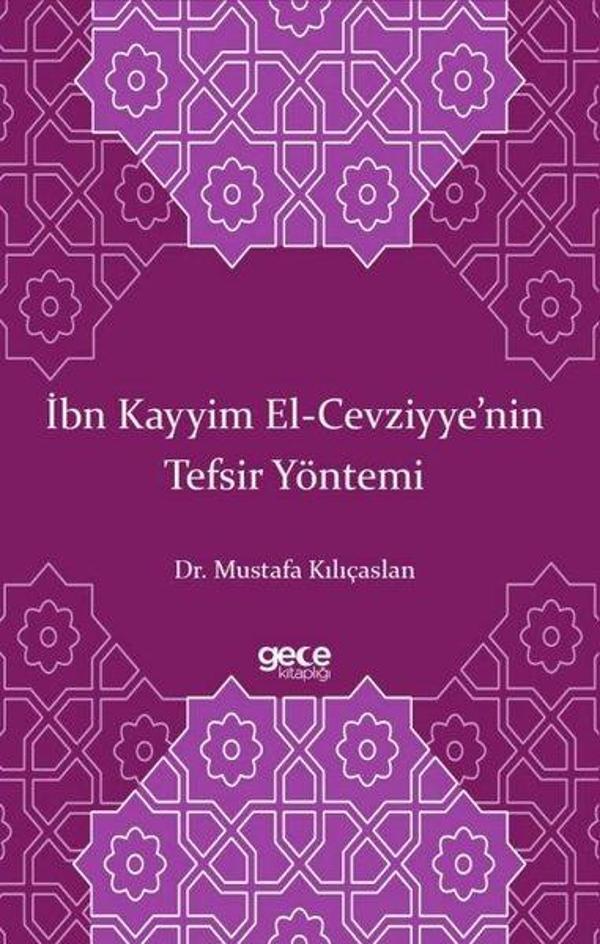 İbn Kayyim El-Cevziyye'nin Tefsir Yöntemi - Gece Kitaplığı - Image 1