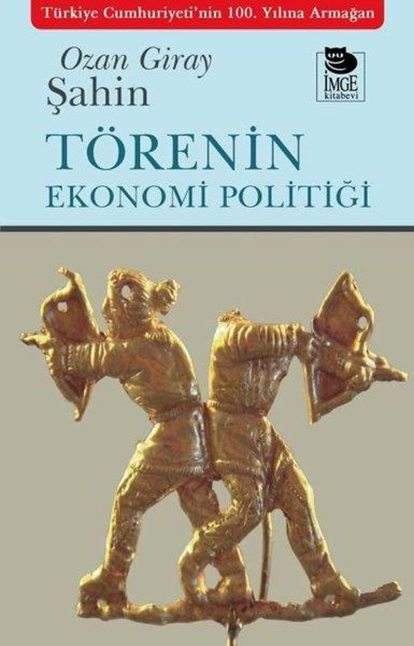 Törenin Ekonomi Politiği - İmge Kitabevi - Image 1