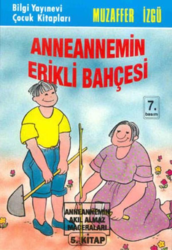 Anneannemin Erikli Bahçesi - Bilgi Yayınevi - Image 1