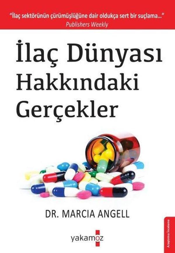 İlaç Dünyası Hakkındaki Gerçekler - Yakamoz Yayınları - Image 1