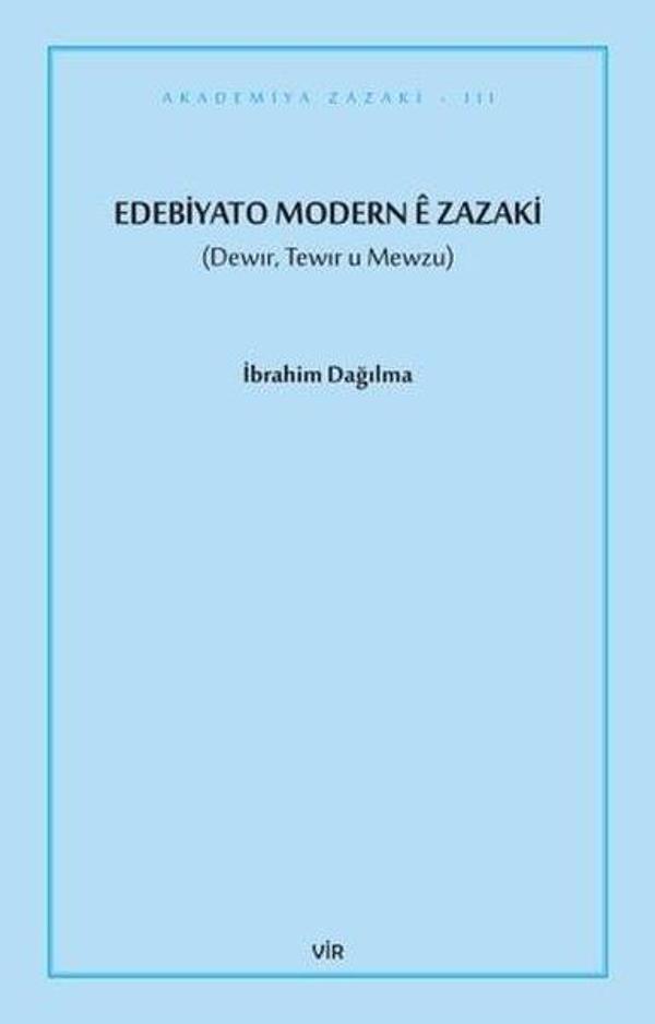 Edebiyato Modern e Zazaki - Tewir u Mewzu - Vir Yayınları - Image 1