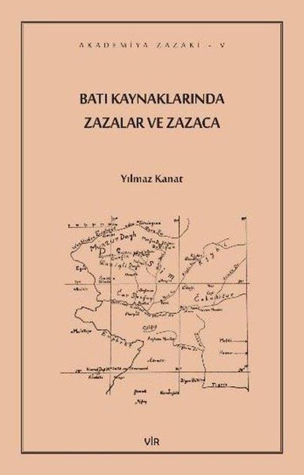 Batı Kaynaklarında Zazalar ve Zazaca - Vir Yayınları - Image 1