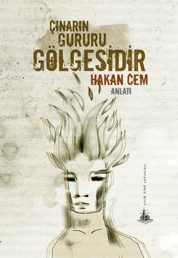 Çınarın Gururu Gölgesidir - Yitik Ülke Yayınları - Image 1